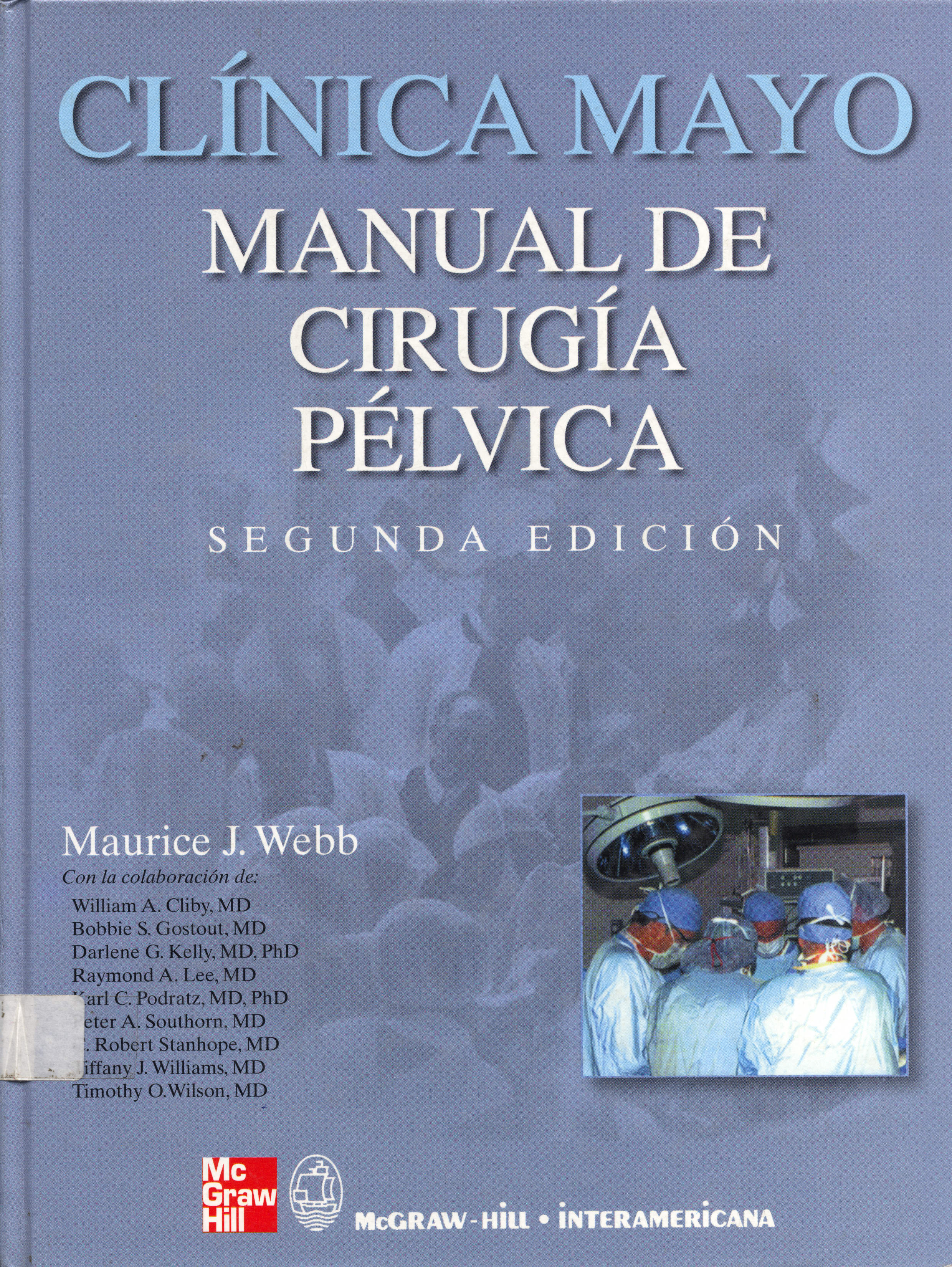 Clinica Mayo manual de cirugia pelvica