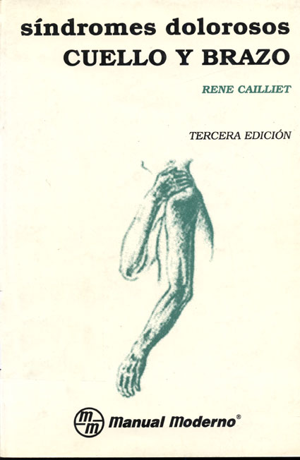 Sindromes dolorosos: Cuello y brazo