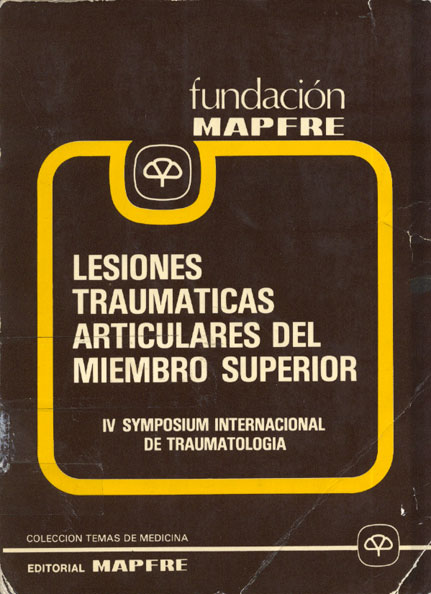 Lesiones traumaticas articulares del miembro superior