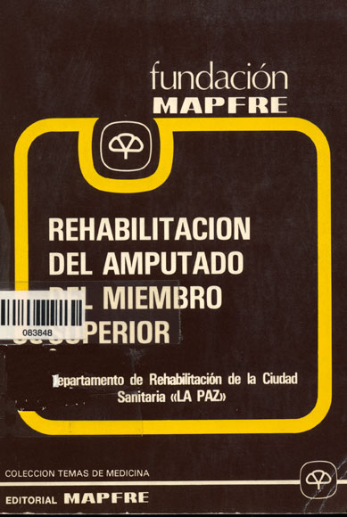 Rehabilitación del amputado del miembro superior