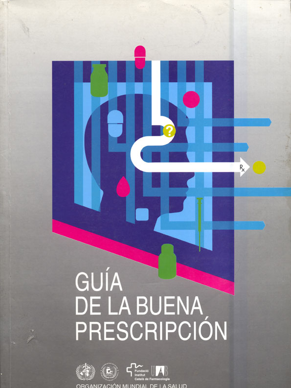 Guia de la buena prescripción: Manual practico