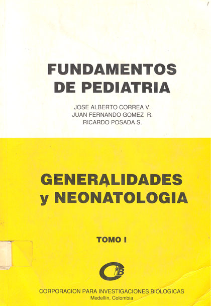 Fundamentos de pediatria. Generalidades y Neonatologia