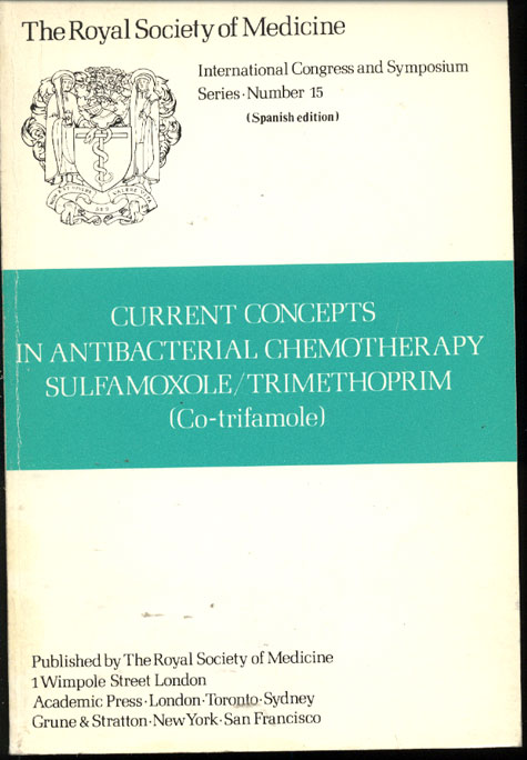 Current concepts in antibacterial chemotherapy sulfamoxole/ trimethoprim (Co - Trifamole)