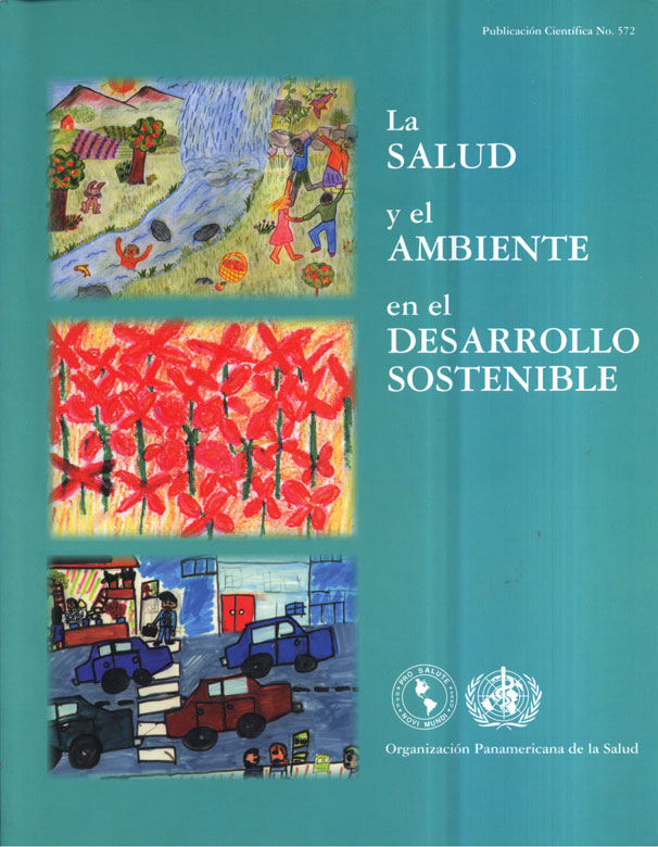La Salud y el Ambiente en el Desarrollo Sostenible