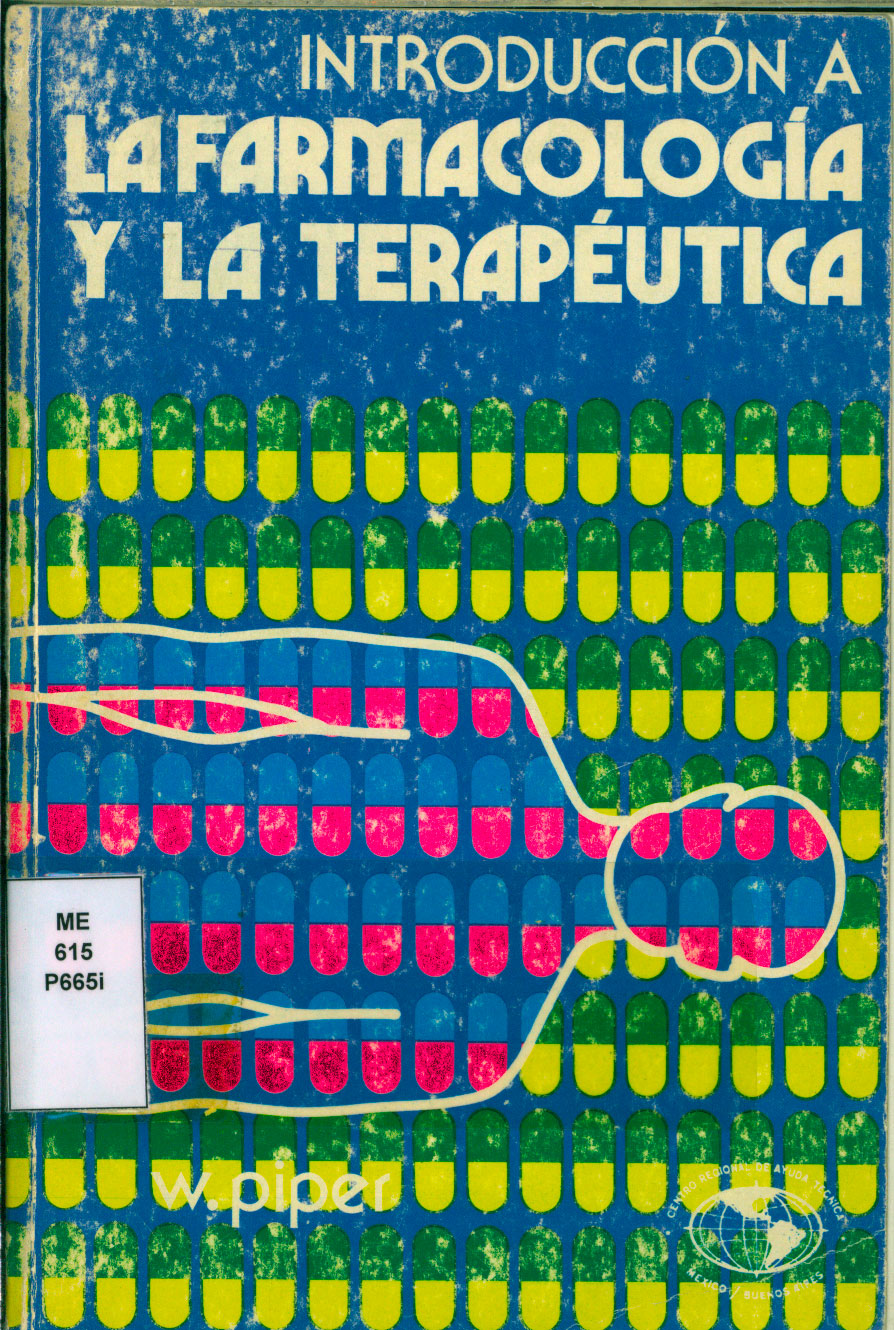 Introduccion a la Farmacologia y la Terapeutica