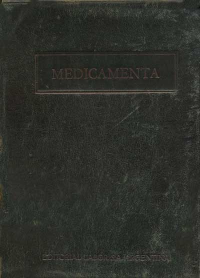 Medicamenta, formulario teorico-practico para farmaceuticos, medicos y veterianarios