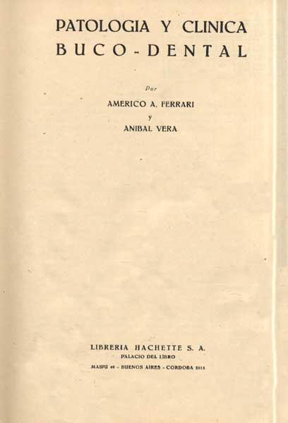 Patología y clínica buco dental