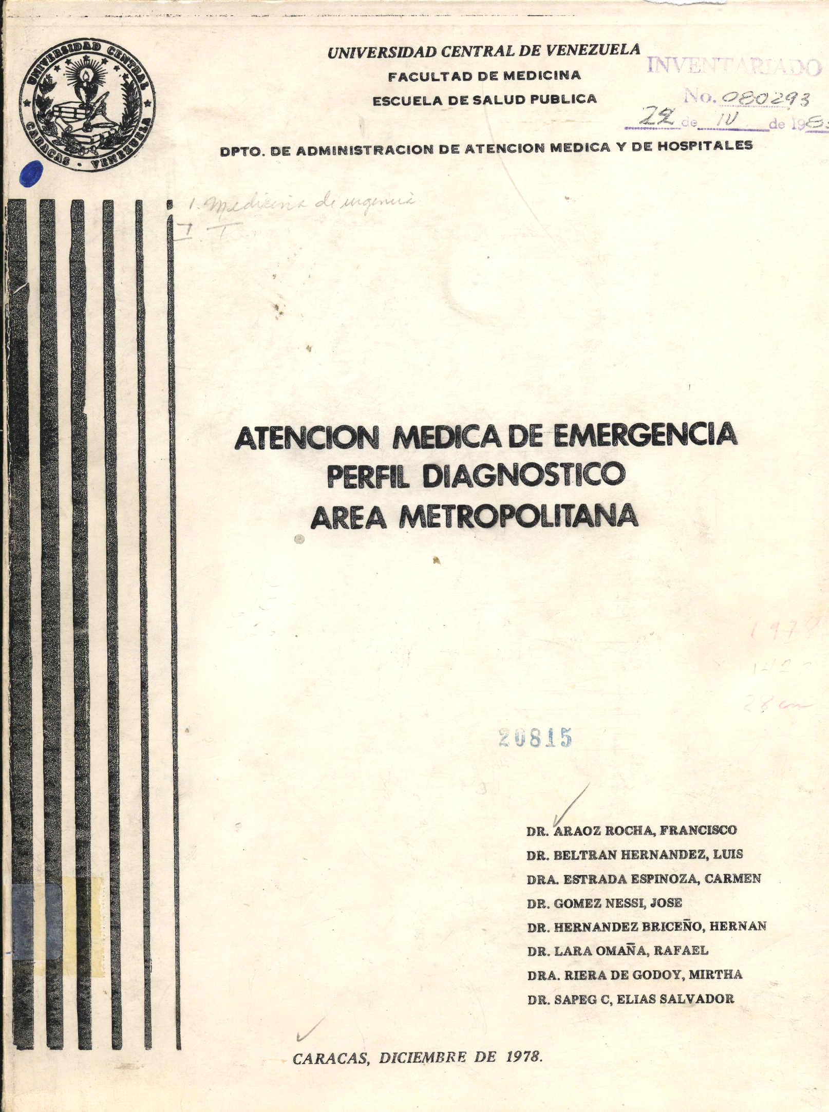 Atencion medica de emergencia perfil diagnostico area metropolitana