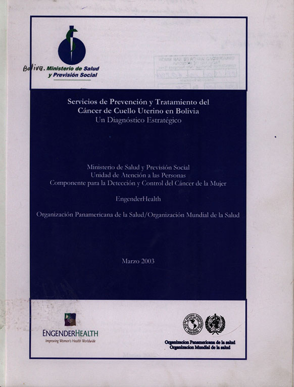 Servicios de prevención y tratamiento del cßncer de cuello uterino en Bolivia un diagnóstico estratÚgico