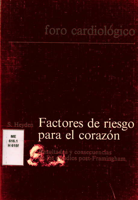 Foro cardiologico - Factores de riesgo para el corazon