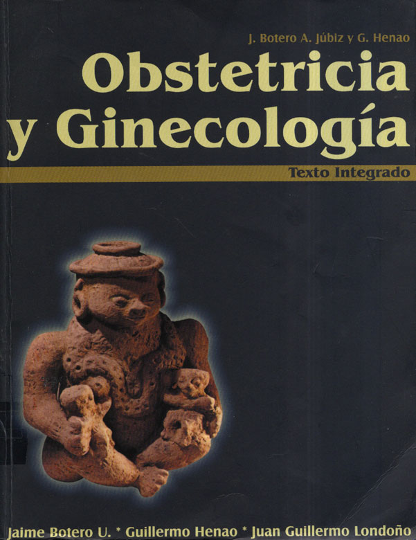 Obstetricia y Ginecología; Texto Integrado