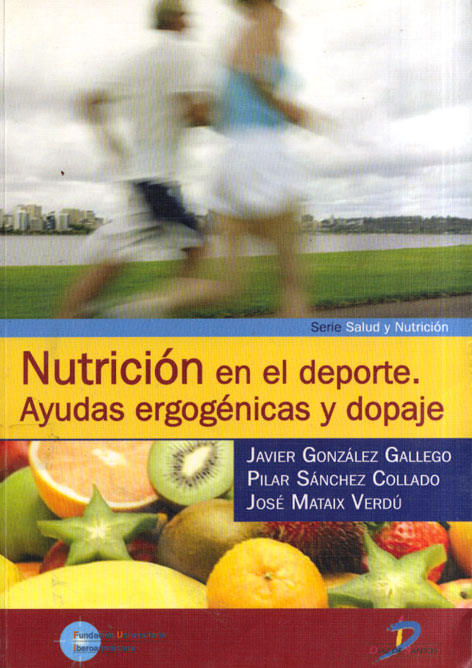 Nutrición en el deporte. Ayudas ergogenicas y dopaje