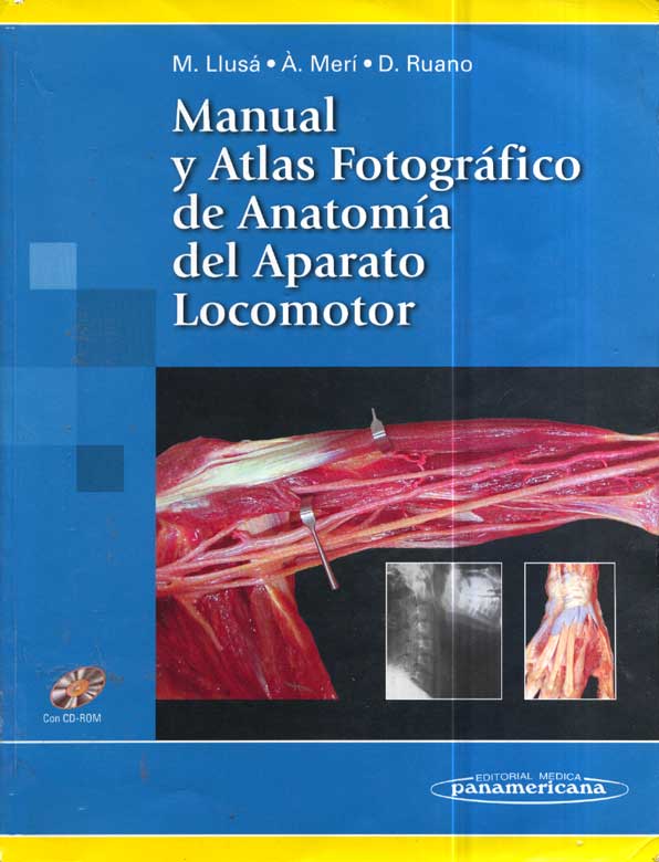 Manual y Atlas Fotografico de Anatomia del Aparato Locomotor