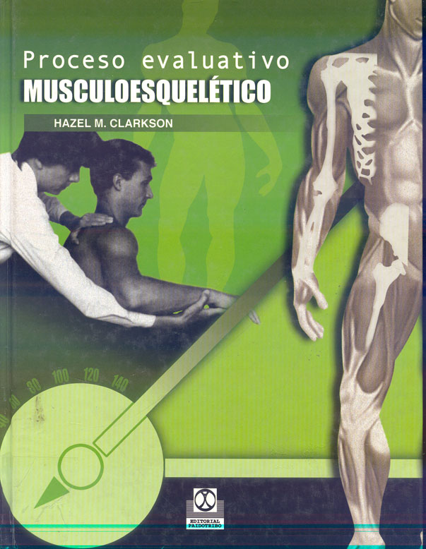 Proceso evaluativo musculoesqueletico