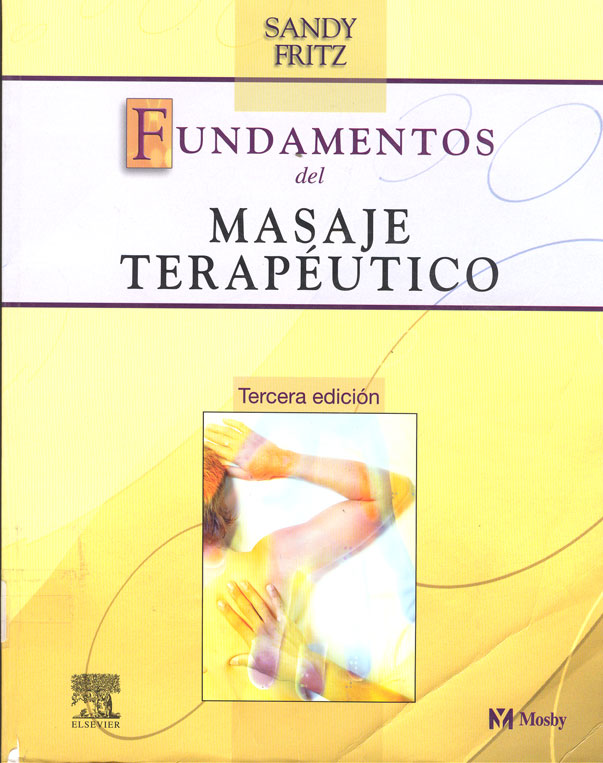 Fundamentos del Masaje Terapeutico