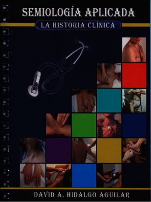 Semiologia aplicada: La historia clinica
      <i>es</i>