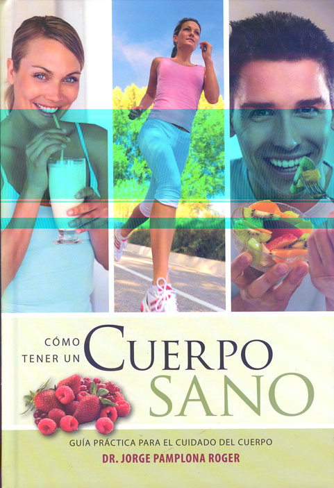 Cómo tener un cuerpo sano
      <i>es</i>