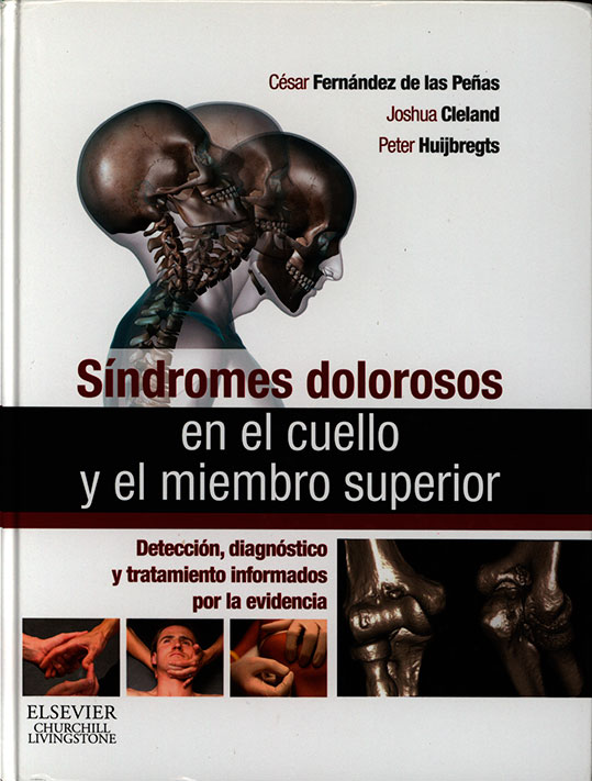 Sindromes dolorosos; en el cuello y el miembro superior
      <i>es</i>
