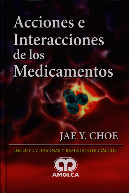 Acciones e interacciones de los medicamentos
      <i>es</i>