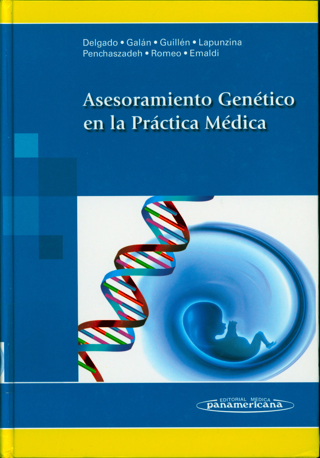 Asesoramiento genetico en la prßctica medica
      <i>es</i>