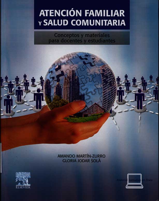 Atención familiar y salud comunitaria: conceptos y materiales para docentes y estudiantes
      <i>es</i>
