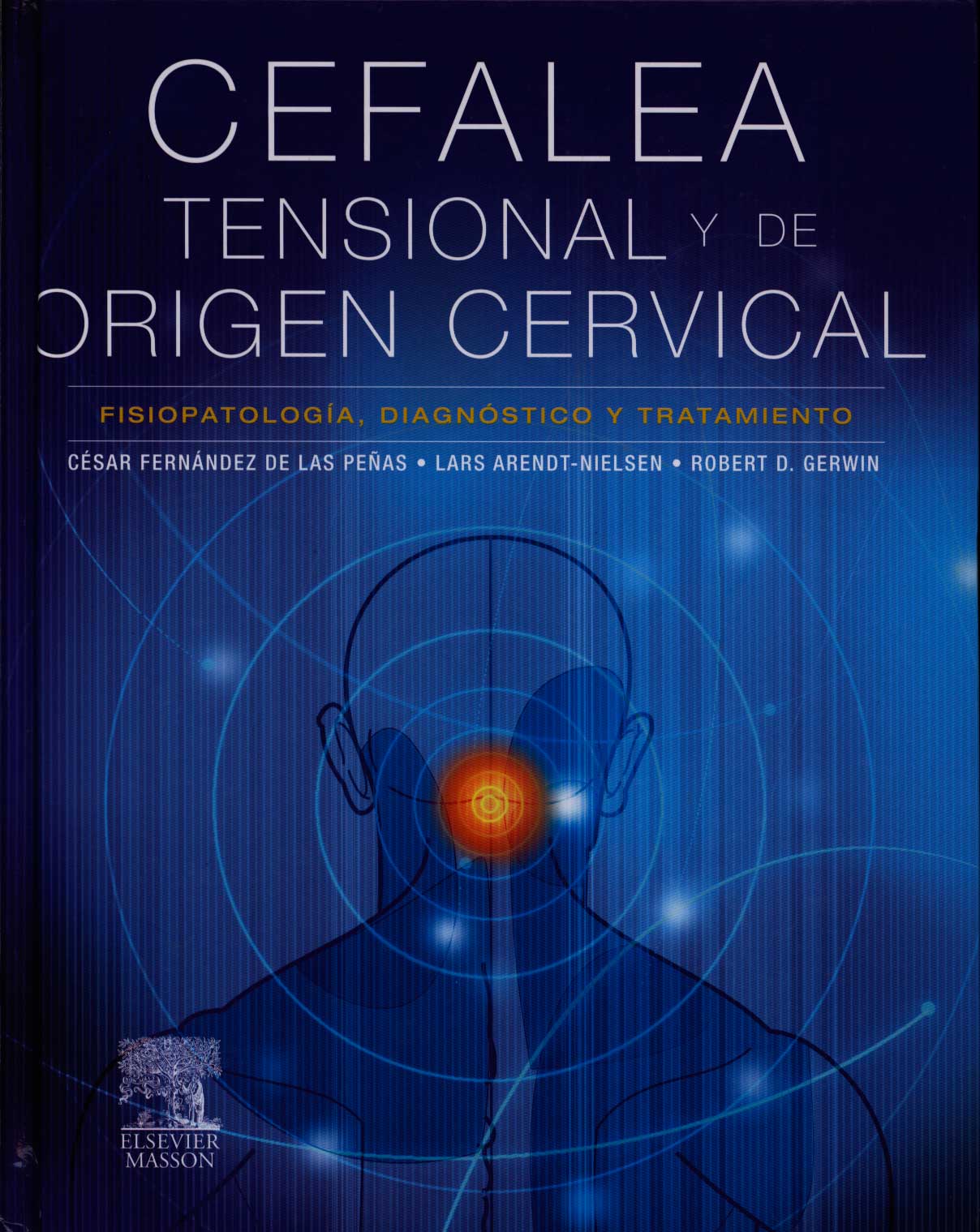 Cefalea tensional de origen cervical: fisiopatologia, diagnóstico y tratamiento
      <i>es</i>