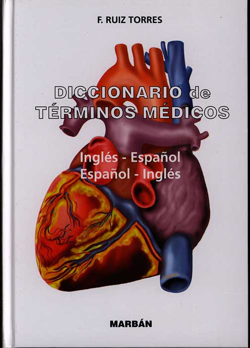 Diccionario de terminos medicos: Ingles - Español,  Español - Ingles
      <i>es</i>