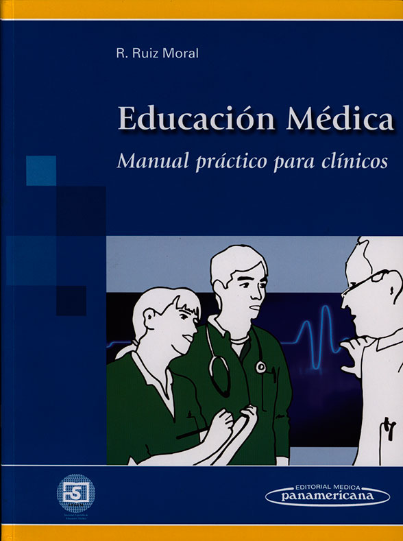 Educación medica: manual practico para clinicos
      <i>es</i>