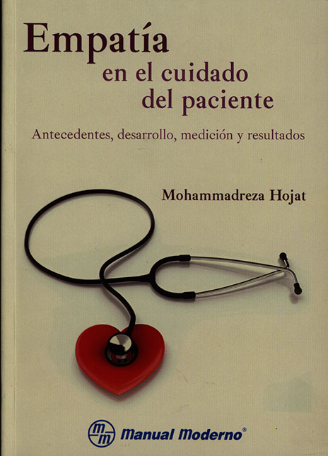 Empatia en el cuidado del paciente: antecedentes, desarrollo, medición y resultados
      <i>es</i>