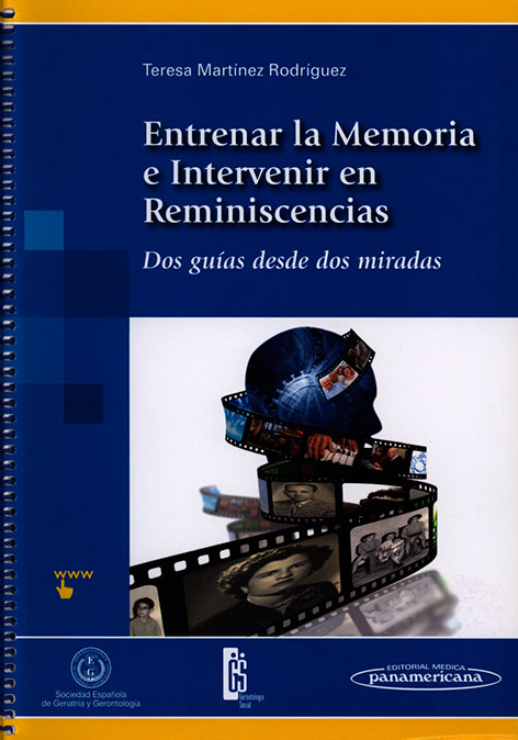Entrenar la memoria e intervenir en reminiscencias: dos guias desde dos miradas
      <i>es</i>