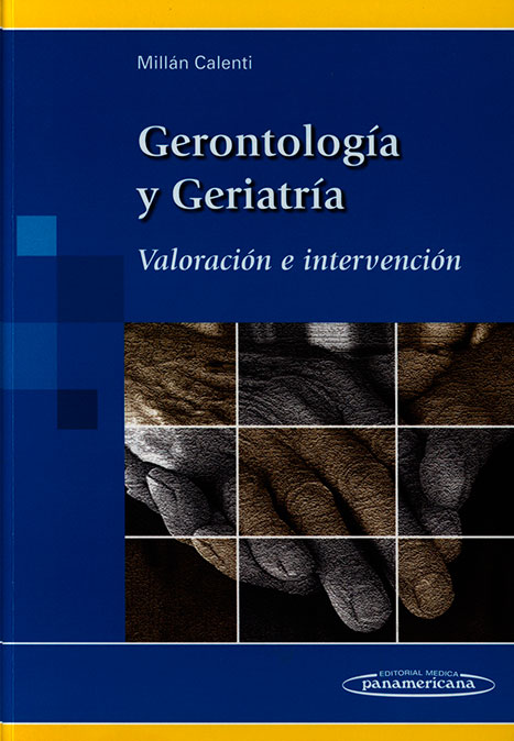 Gerontología y geriatría: valoración e intervención
      <i>es</i>