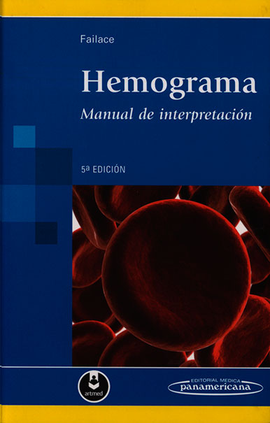 Hemograma: manual de interpretación