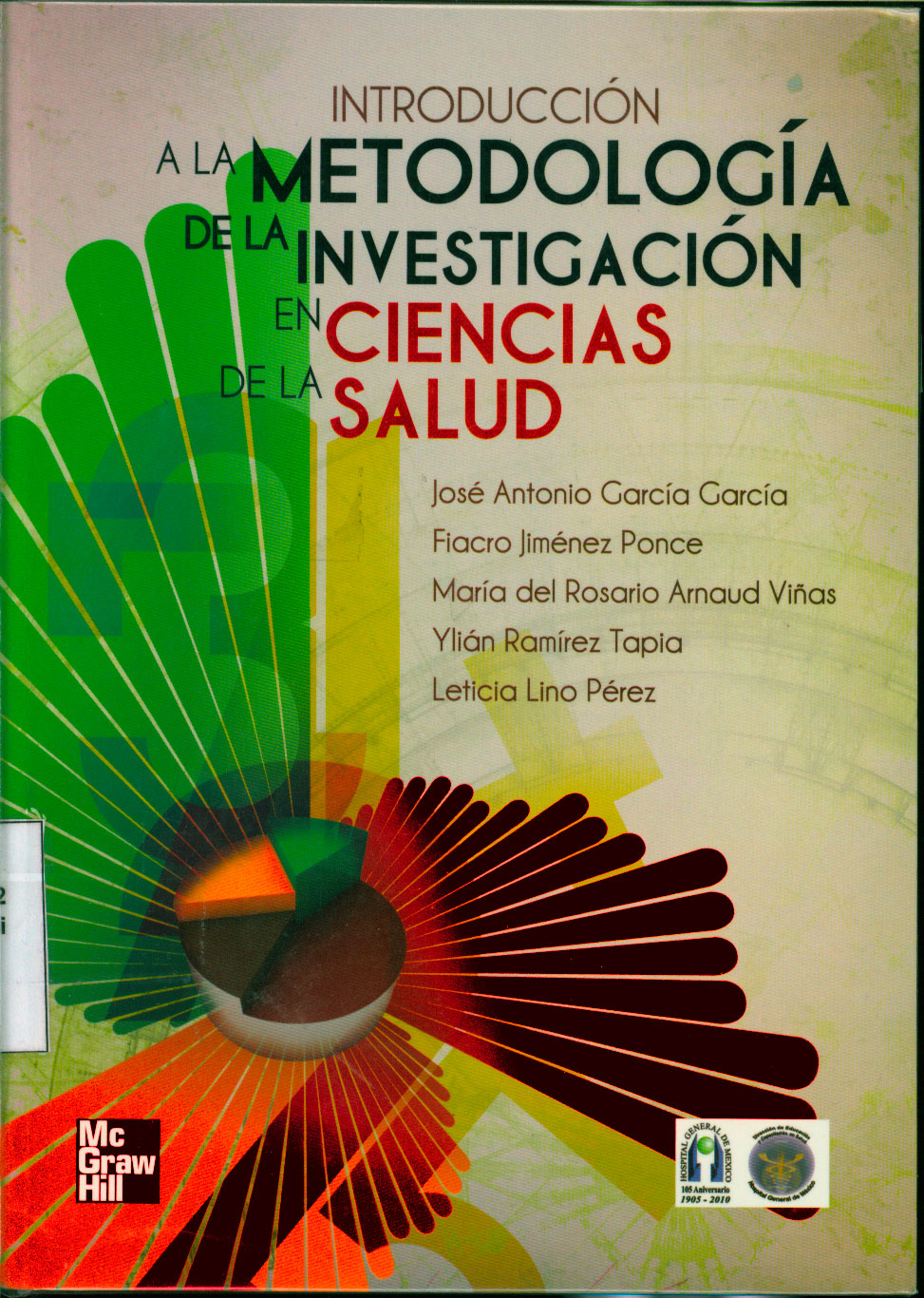 Introducción a la metodologia de la investigación en ciencias de la salud
      <i>es</i>