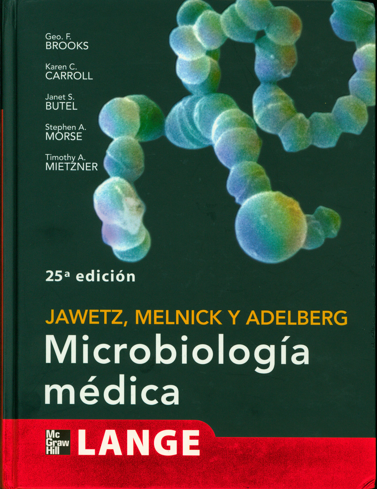 Microbiologia medica Jawetz, Melnick y Adelberg
      <i>es</i>