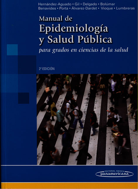 Manual de epidemiologia y salud pública: para grados en ciencias de la salud
      <i>es</i>