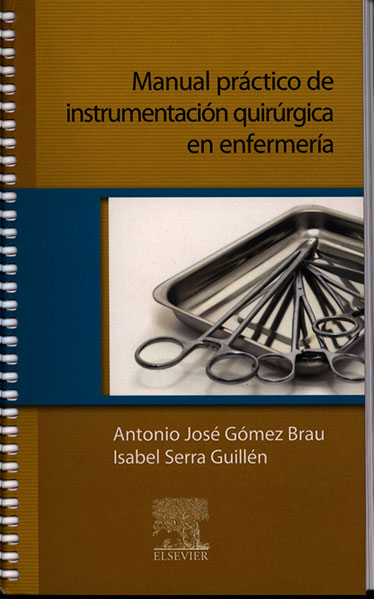Manual practico de instrumentación quirúrgica en enfermeria
      <i>es</i>