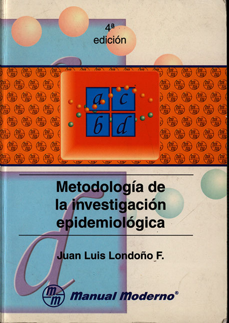 Metodologìa de la investigación epidemiológica
      <i>es</i>