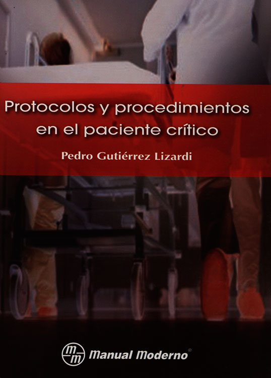 Protocolos y procedimientos en el paciente critico
      <i>es</i>