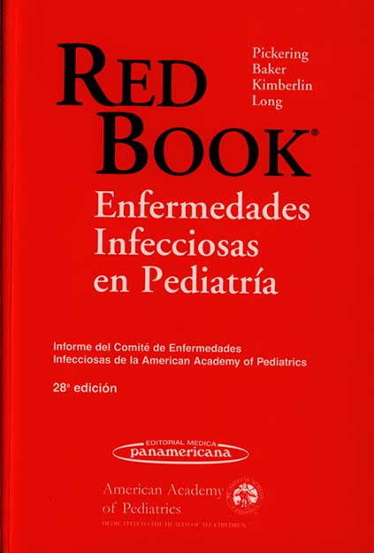 Red book: enfermedades infecciosas en pediatria
      <i>es</i>