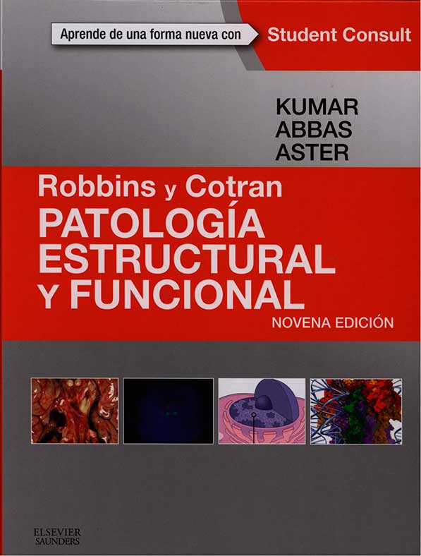 Patología estructural y funcional. Robbins y Cotran
      <i>es</i>
