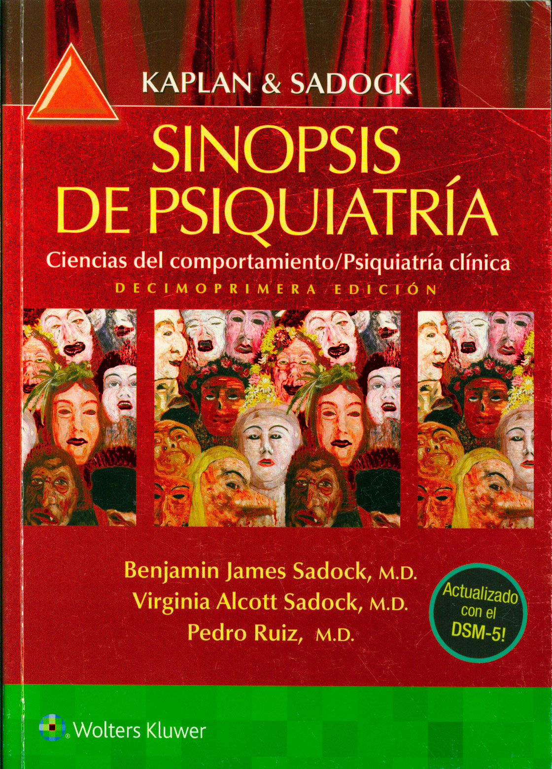 Sinopsis de psiquiatría: ciencias de la conducta psiquiatría clínica Kaplan & Sadock
      <i>es</i>
