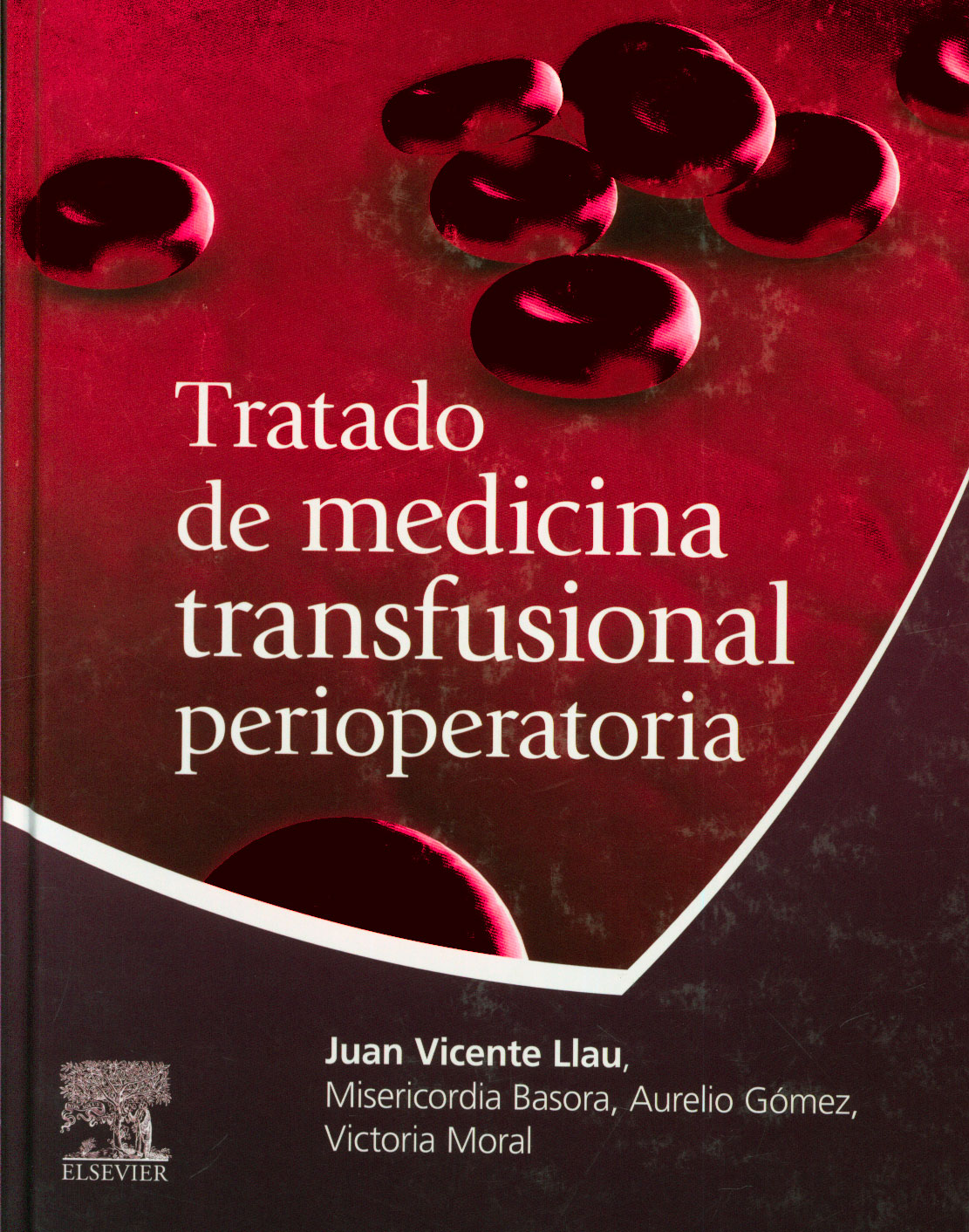 Tratado de medicina transfusional perioperatoria
      <i>es</i>