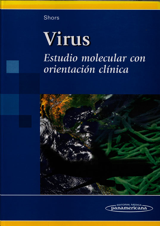 Virus: estudio molecular con orientación clinica
      <i>es</i>