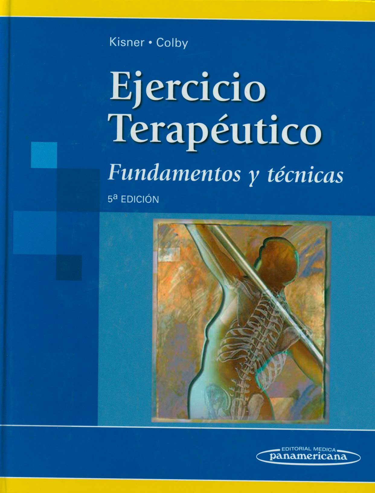 Ejercicio terapÚutico: fundamentos y tÚcnicas