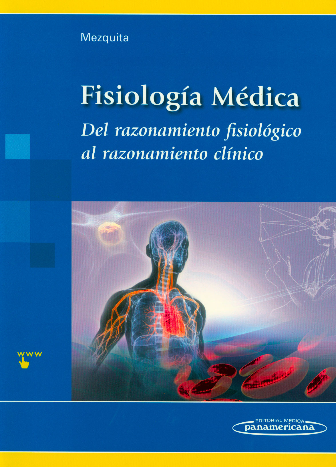 Fisiología medica: del razonamiento fisiológico al razonamiento clínico