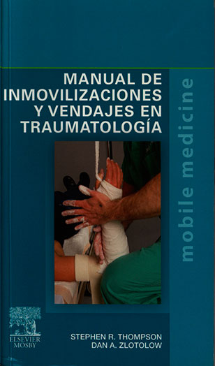 Manual de inmovilizaciones y vendajes en traumatologia