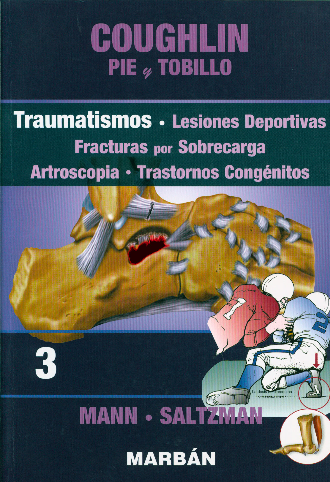 Pie y tobillo: traumatismos
      <i>es</i>