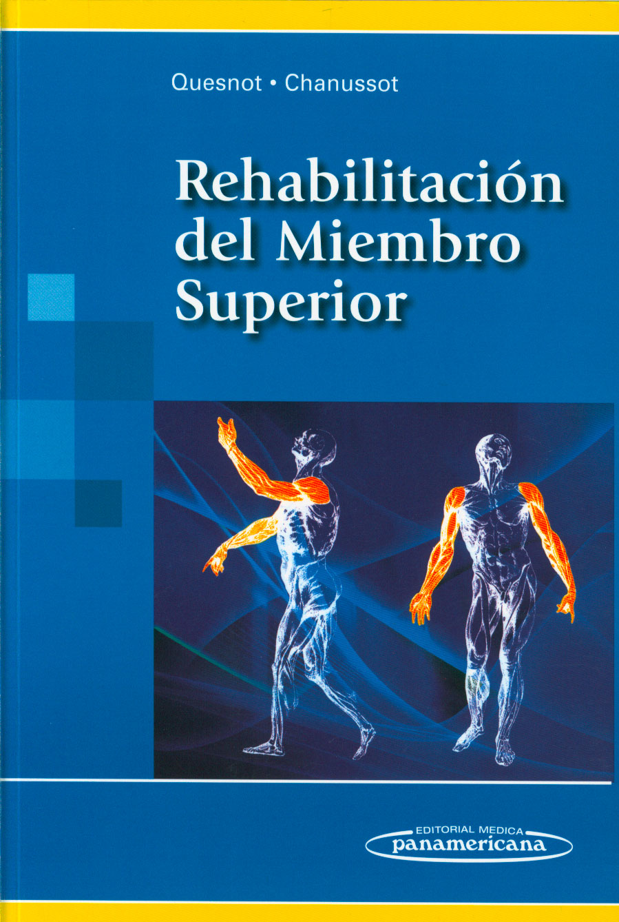 Rehabilitación del miembro superior
      <i>es</i>