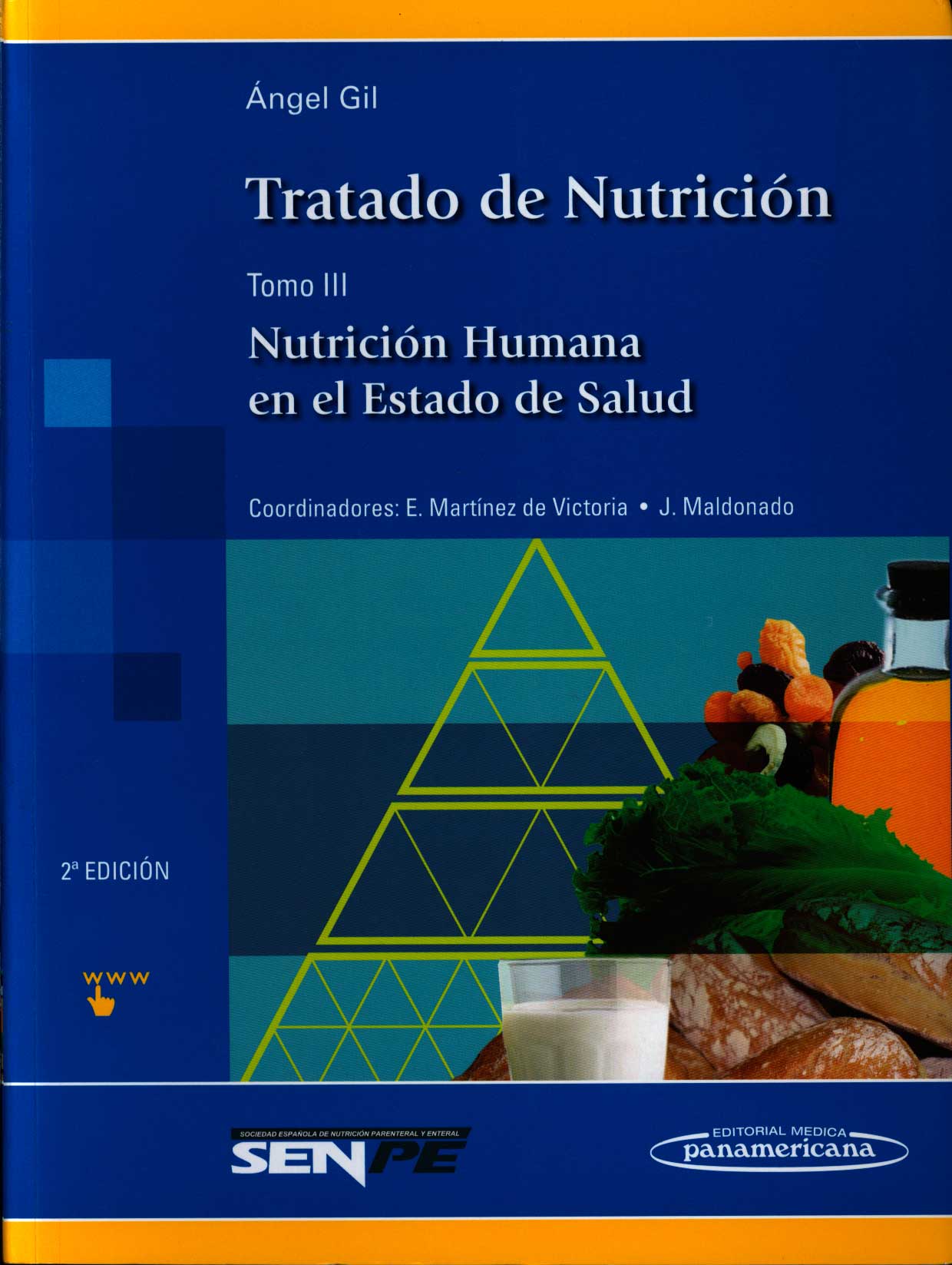 Tratado de nutrición: nutrición humana en el estado de salud
