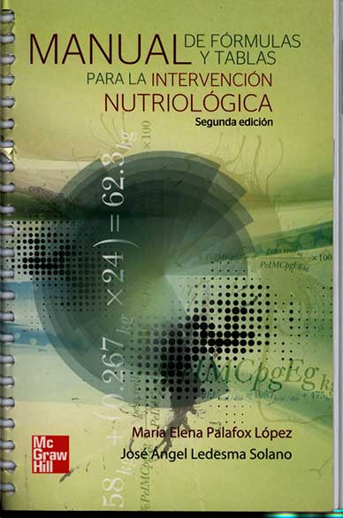 Manual de fórmulas y tablas para la intervención nutriológica